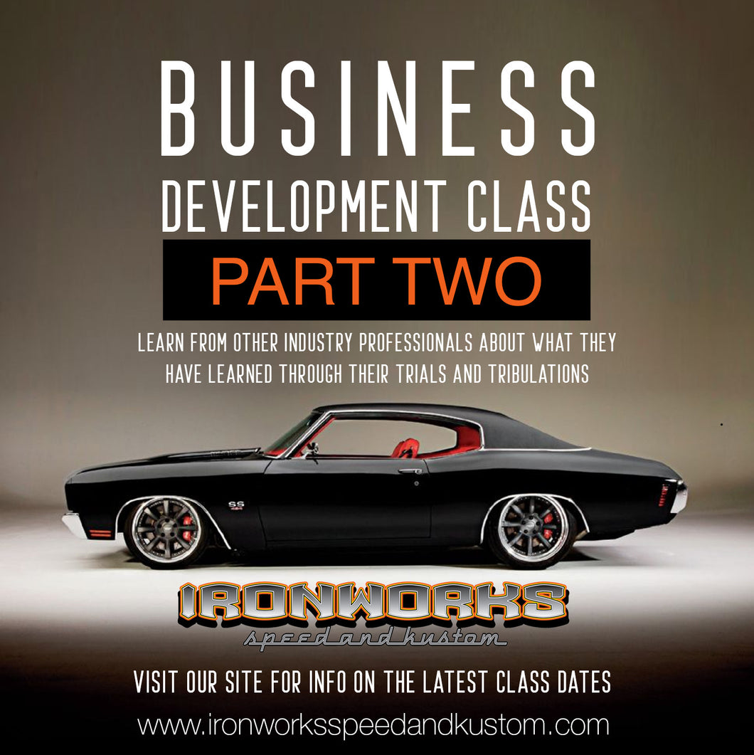 Part 2 Business Development Class - October 13th &14th ($3250)